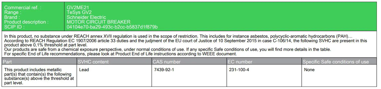 Schneider Electric GV2ME21 Motor Circuit Breaker - Unless otherwise stated in the table, the data shown in this spreadsheet are related to the following version of the REACh regulation