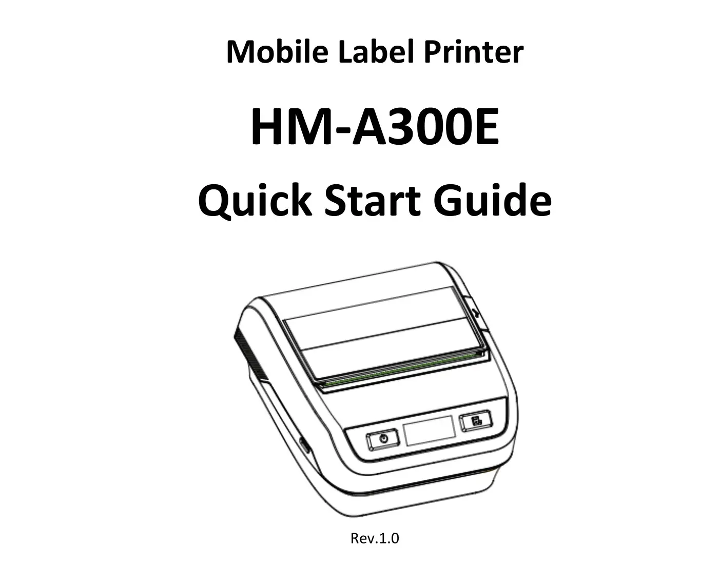 Xiamen Hanin Electronic Technology HM-A300E Mobile Label Printer User Guide