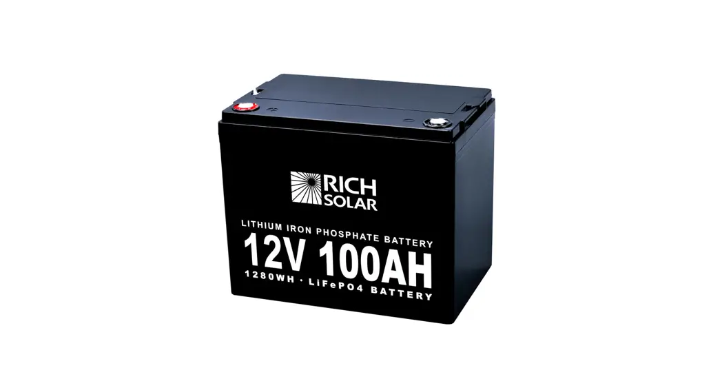 Rich Solar 100ah Lifepo4 Lithium Iron Phosphate Battery Owner's Manual