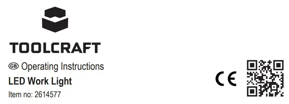 TOOLCRAFT 2614577 LED Work Light Instruction Manual