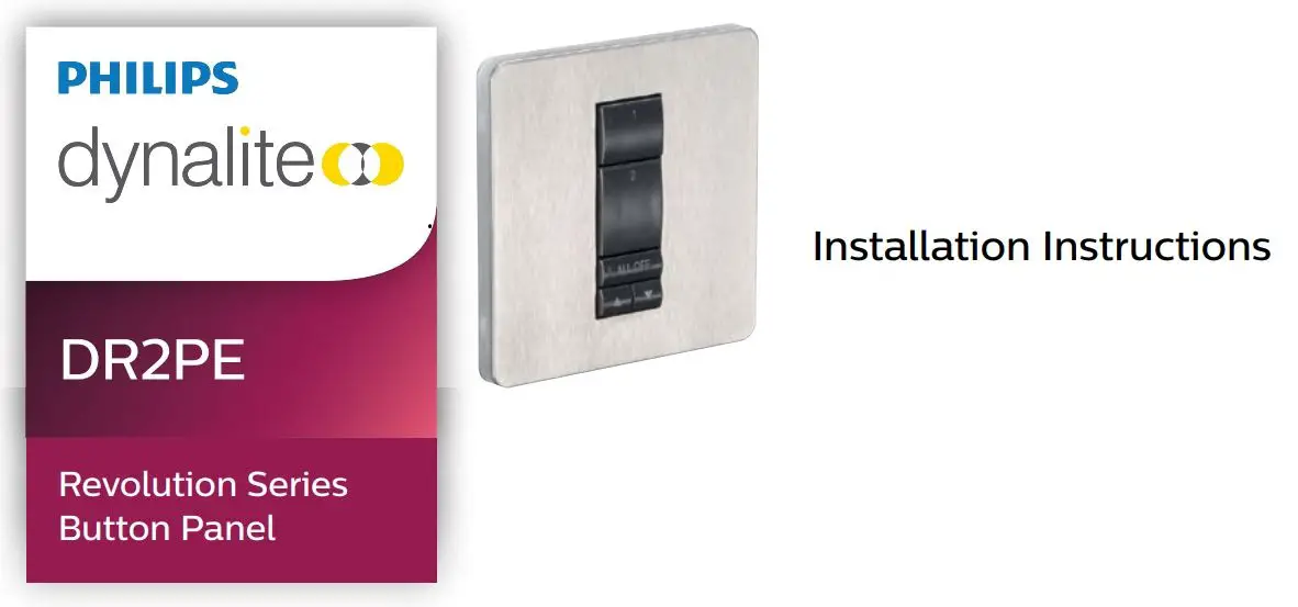 PHILIPS Revolution Series DR2PE Button Panel Installation Guide