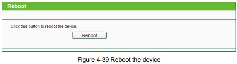 tp-link TL-WA901ND 300Mbps Wireless N Access Point - Figure 4-39 Reboot the device