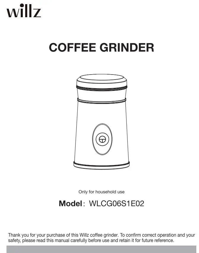 willz WLCG06S1E02 Coffee Grinder User Manual