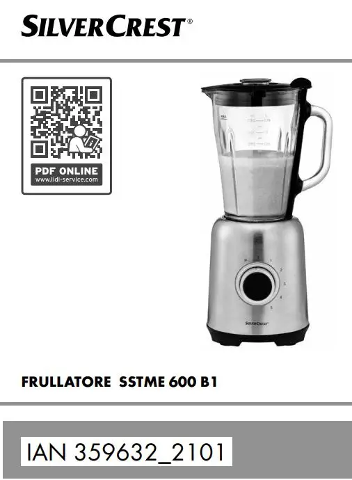 SILVERCREST SSTME 600 B1 Stand Mixer Blender Instruction Manual