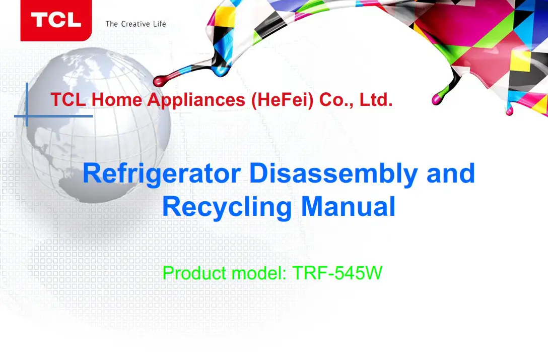 TCL Refrigerator Disassembly and Recycling Instruction Manual