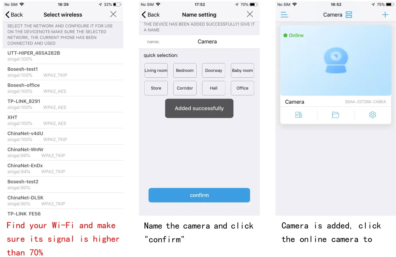 Shenzhen C Tronics CTIPC-285C Ctronics IP Camera - Then run APP CamHiPro and follow the steps 3