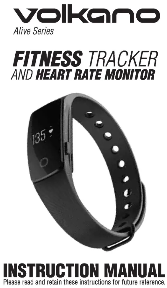 volkano Fitness Tracker and Heart Rate Monitor Instruction Manual