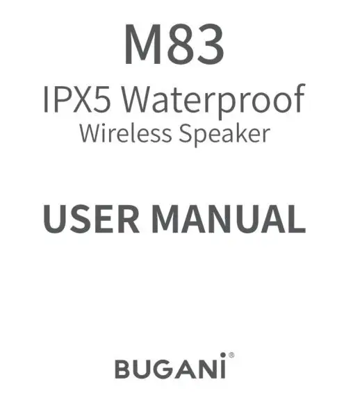 Bugani M83 IPX5 Waterproof Wireless Speaker User Manual