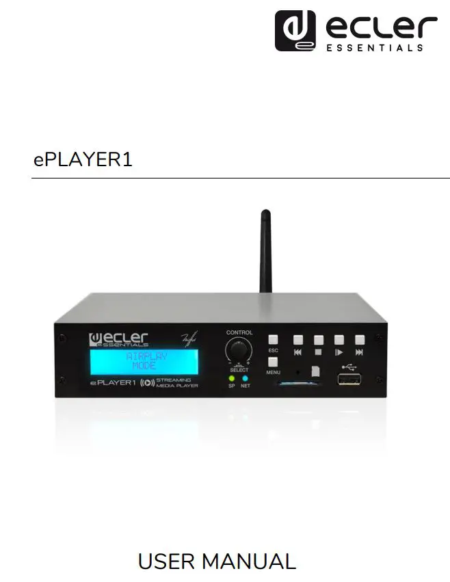 eCLer ePLAYER1 Streaming and Local Media Audio Player User Manual