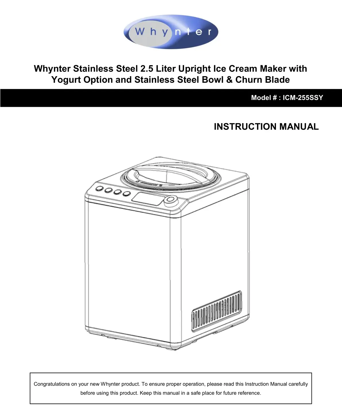 Whynter ICM-255SSY 2.5 Liter Upright Ice Cream Maker Instruction Manual