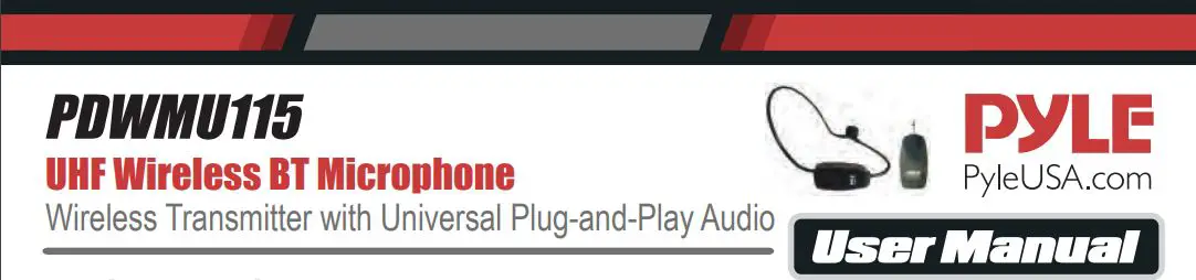 PYLE PDWMU115 UHF Wireless BT Microphone User Manual