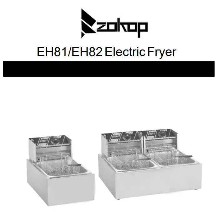 zokop EH81 EH82 Electric Fryer Instructions