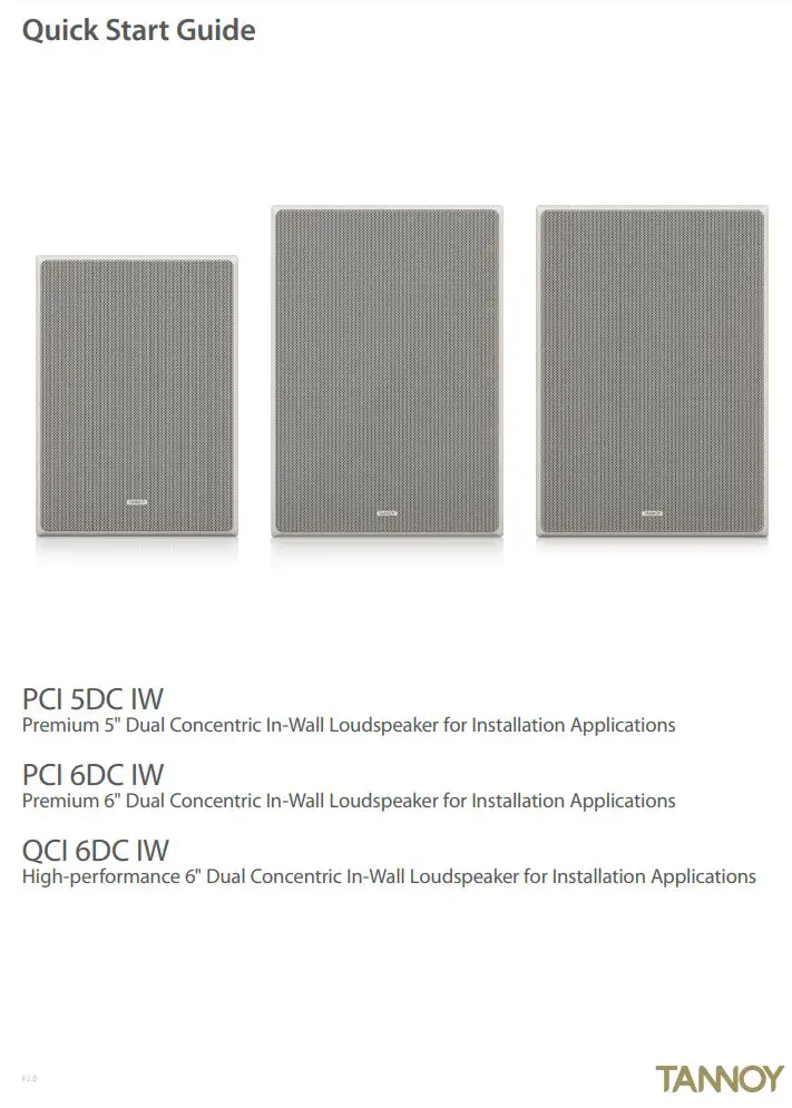 TANNOY PCI 5DC IW Premium 5 Dual Concentric In-Wall Loudspeaker User Guide