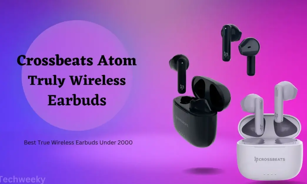 Crossbeats Atom Bluetooth Truly Wireless Bluetooth User Manual