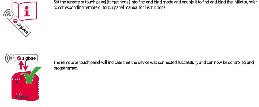 idinio IDI_BOUWDIMMER_ZIGBEE Zigbee LED Dimmer Module User Guide - Press and hold thereset button for over 5 seconds
