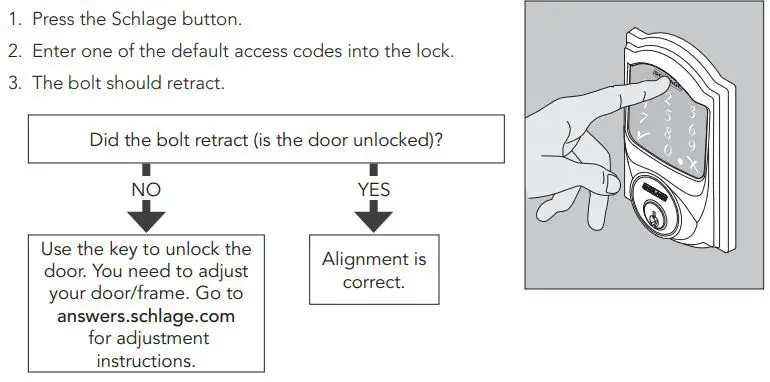 SCHLAGE FBE479AACENLAT625 Sense Century Touchscreen Smart Deadbolt Installation Guide - Retract the bolt (unlock) using the Touchscreen
