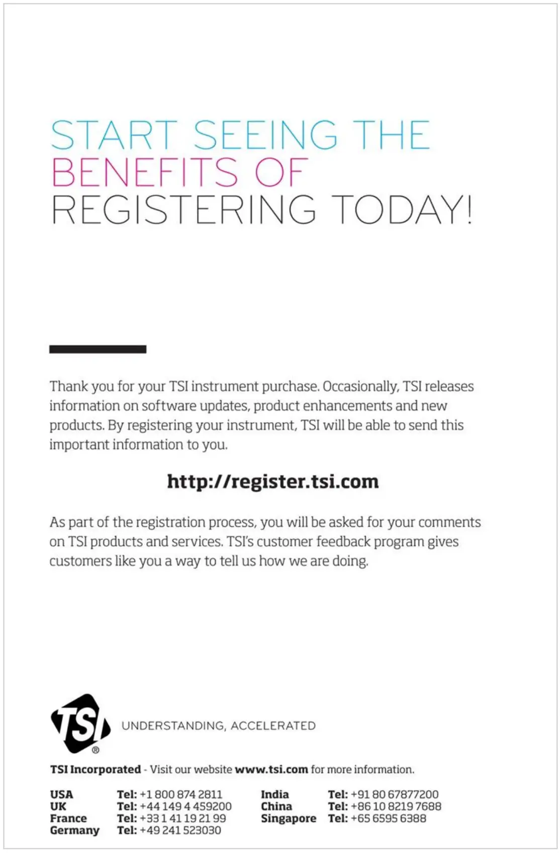 TSI 4048 Flow Calibrator - Start Seeeing the benefits of registering today