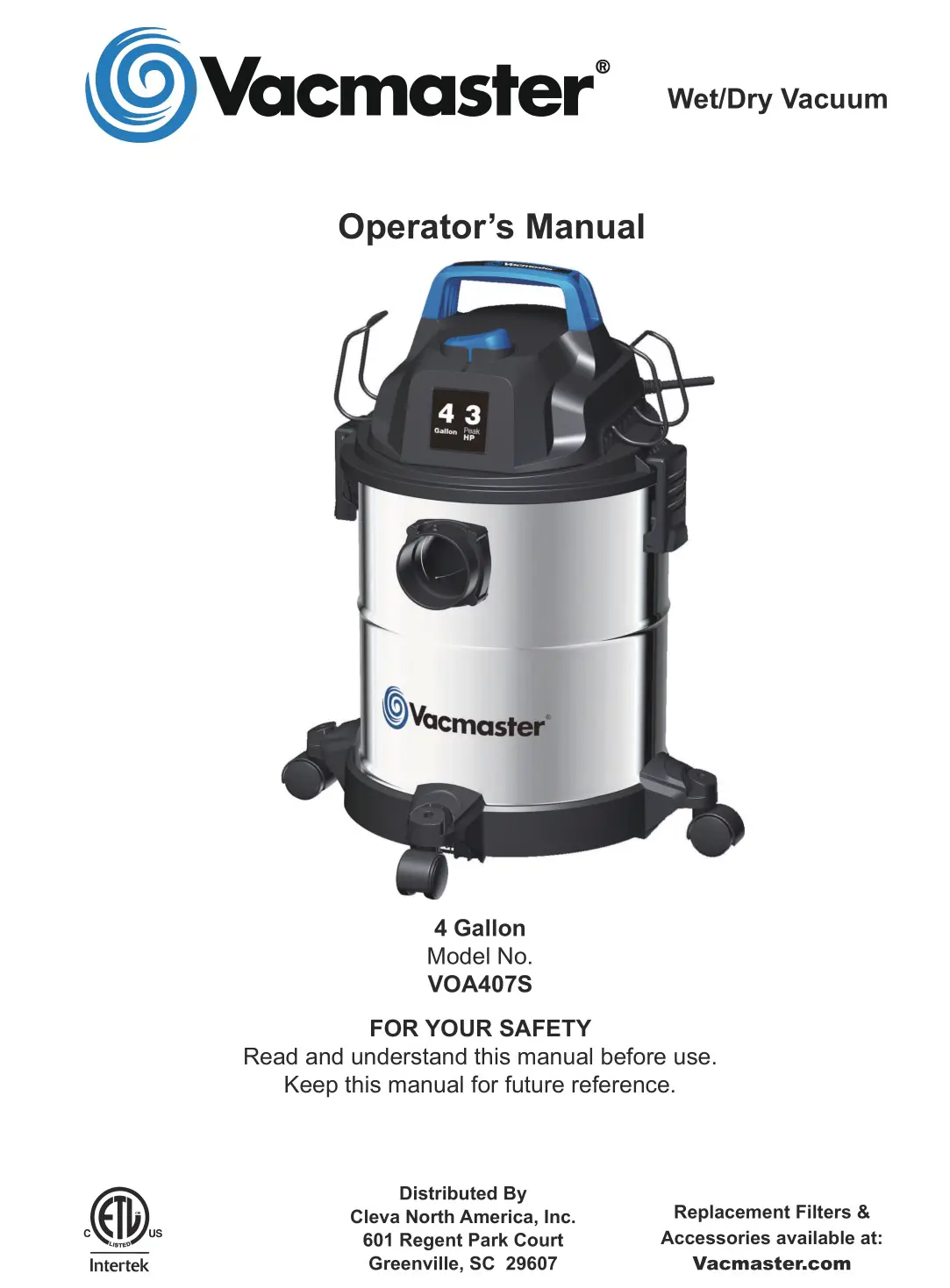 Vacmaster VOA407S 4 Gallon Peak HP Stainless Steel Vacuum User Manual