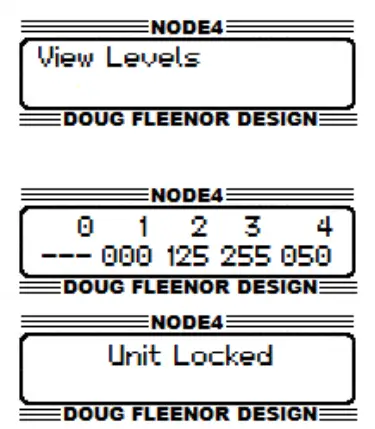 DOUG FLEENOR DESIGN NODE4 Four Port NODE Ethernet to DMX Interface Configuration - DMX Levels