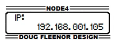 DOUG FLEENOR DESIGN NODE4 Four Port NODE Ethernet to DMX Interface Configuration - IP Address