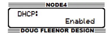 DOUG FLEENOR DESIGN NODE4 Four Port NODE Ethernet to DMX Interface Configuration - NET Select Menu