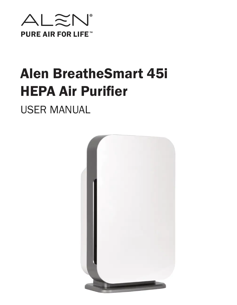 ALEN 100101 BreatheSmart 45i 800Sq. Ft. True HEPA Air Purifier User Manual