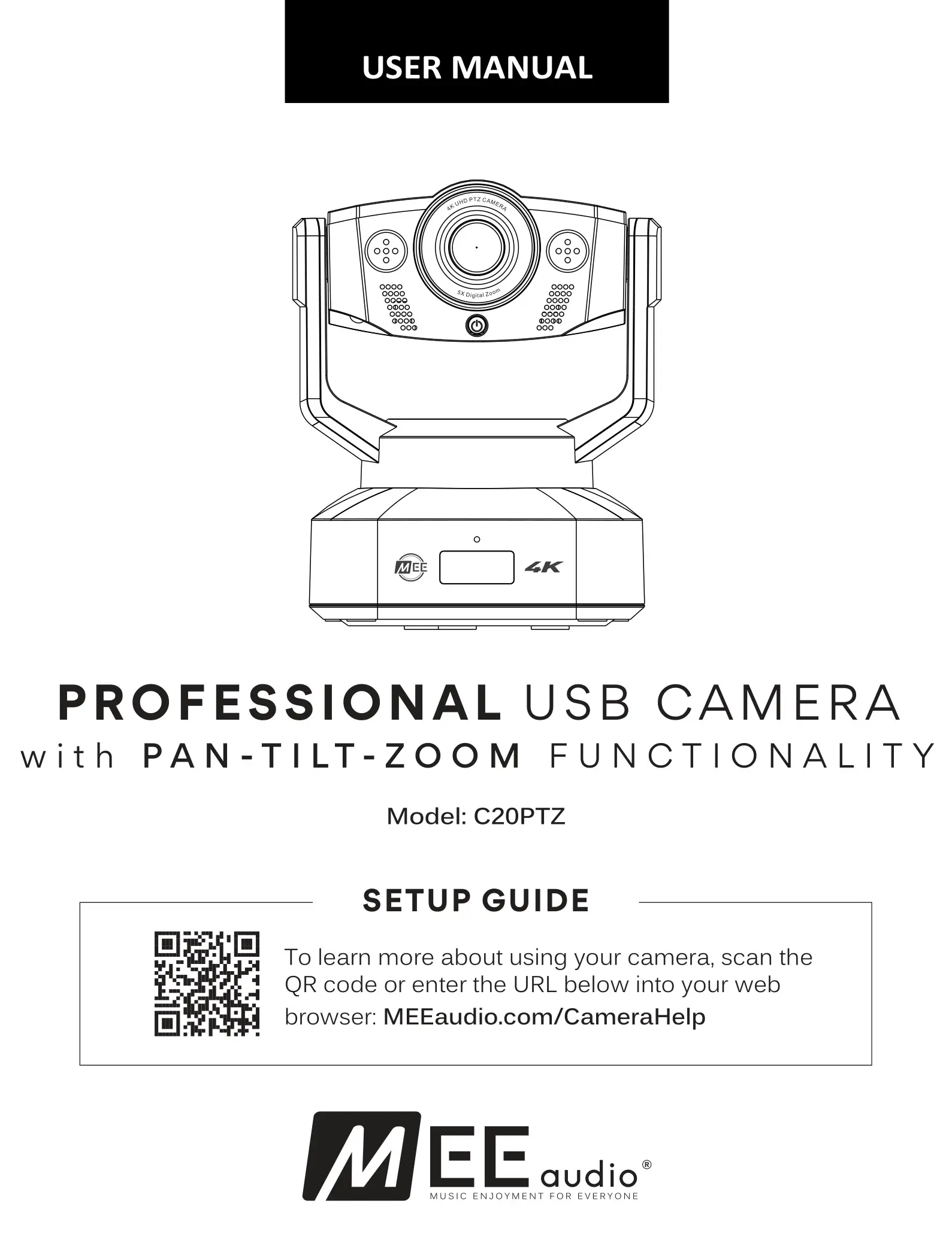 MEE audio C20PTZ Professional USB Camera with Pan-Tilt-Zoom Functionality User Manual