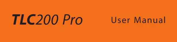 TLC200 Pro User Manual