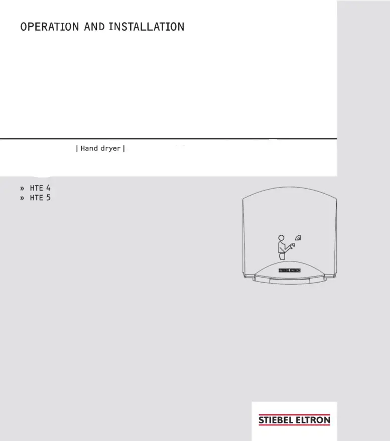 STIEBEL ELTRON HTE 4 Compact Hand Dryer Instruction Manual