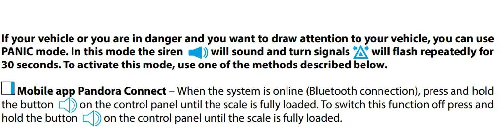 Pandora Mini Moto User Guide - PANIC mode