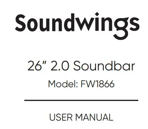 Soundwings FW1866 26 Inch 2.0 Channel Soundbar User Manual
