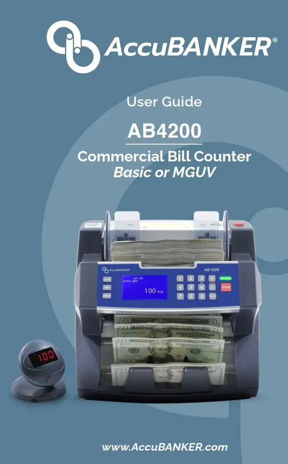 AccuBANKER AB4200 Commercial Bill Counter Basic or MGUV User Guide