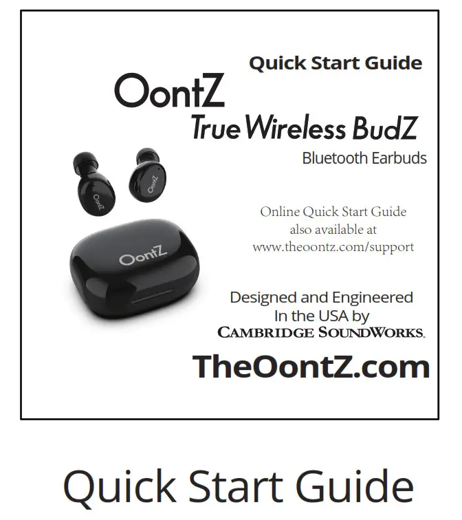 OontZ True Wireless BudZ Bluetooth Earbuds - Quick Start Guide