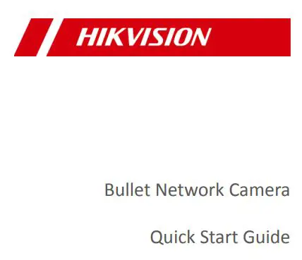HIKVISION UD11629B-B Bullet Network Camera User Guide