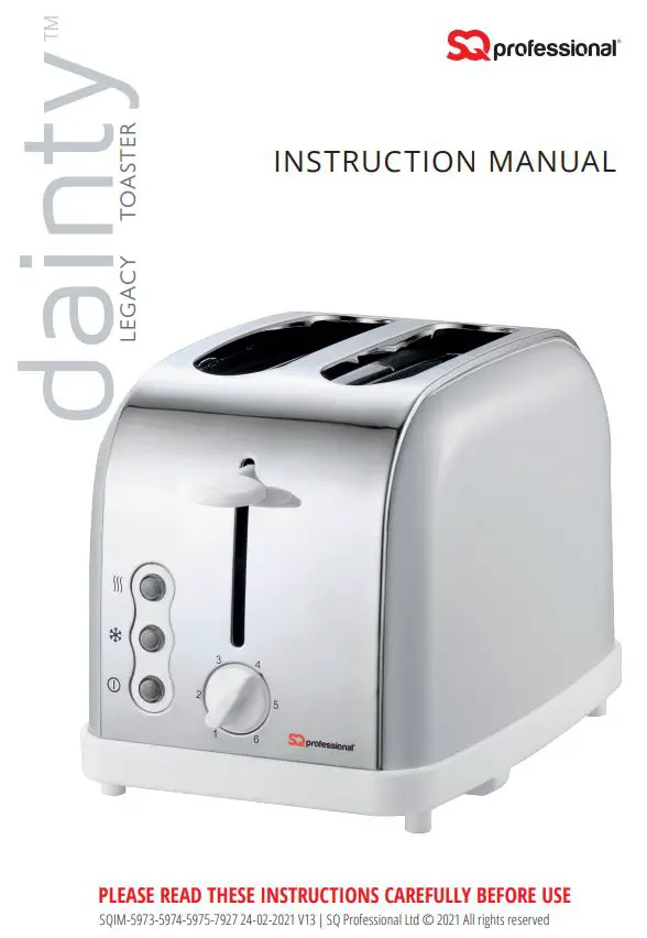 SQ professional 5973 Dainty Legacy Toaster Instruction Manual