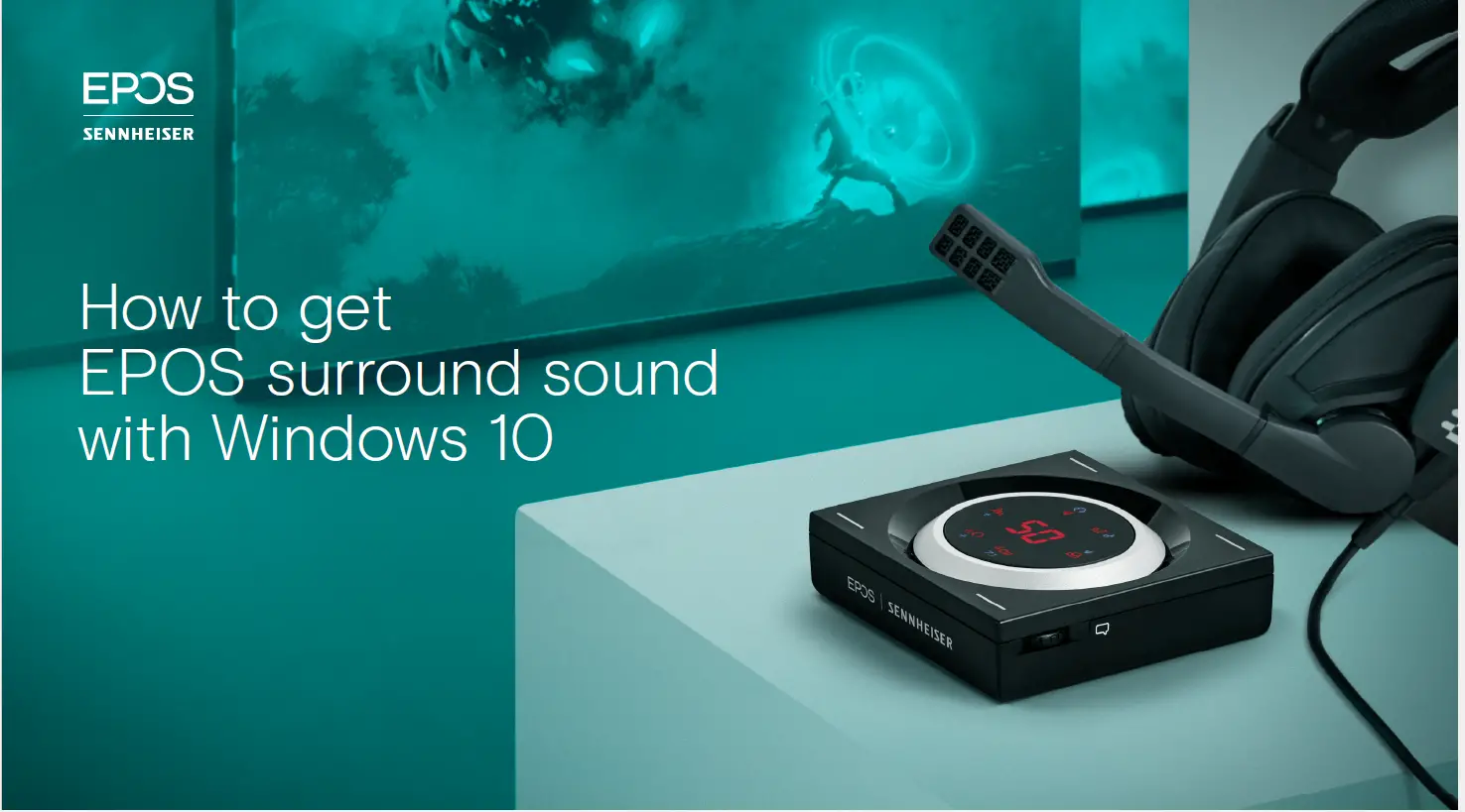 Epos Surround Sound With Windows 10 User Guide