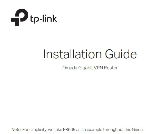 tp-link ER605 Omada Gigabit VPN Router Installation Guide