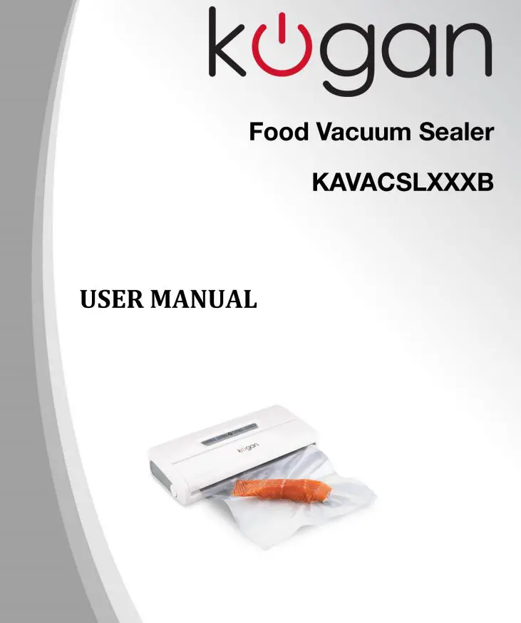 kogan Food Vacuum Sealer User Manual