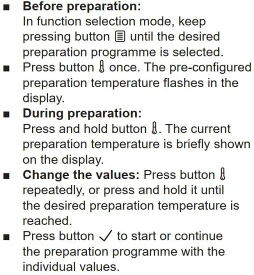 FIG 22 Setting the preparation temperature