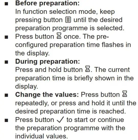 FIG 23 Setting the preparation time