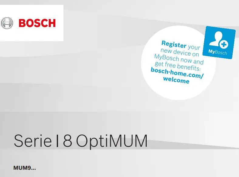 BOSCH MUM9GX5S21 Universal Kitchen Machine Instruction Manual