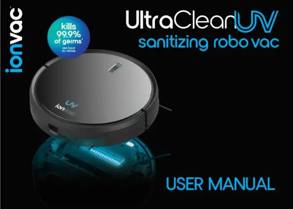 Ionvac UtraClean Sanitizing Robo Vac User Manual