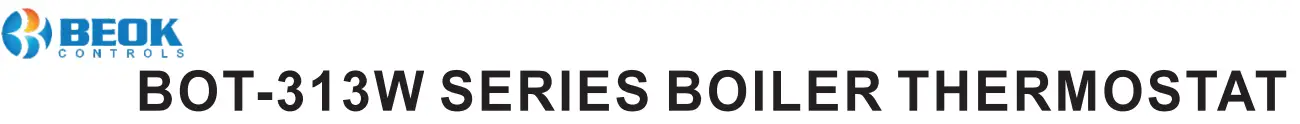 BEOK BOT-313W Series Boiler Thermostat User Guide