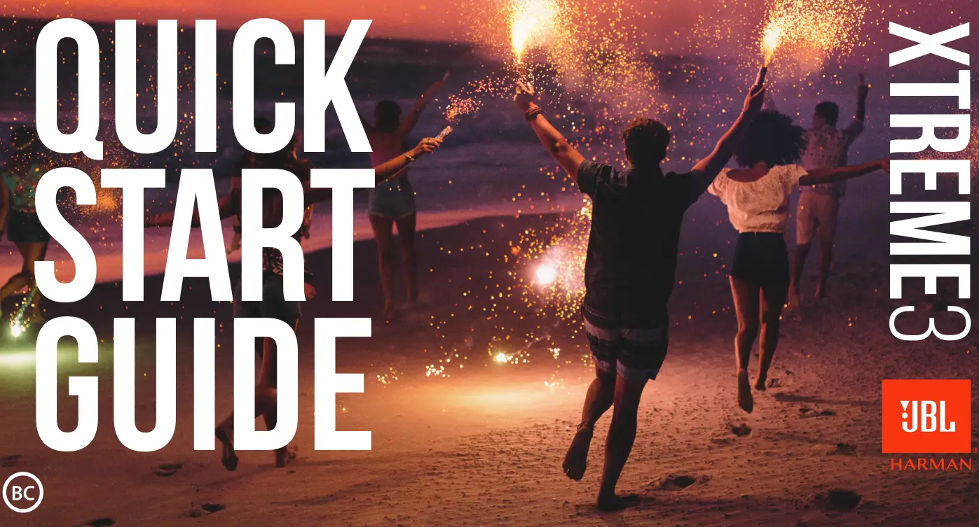 JBL Xtreme 3 QUICK START GUIDE