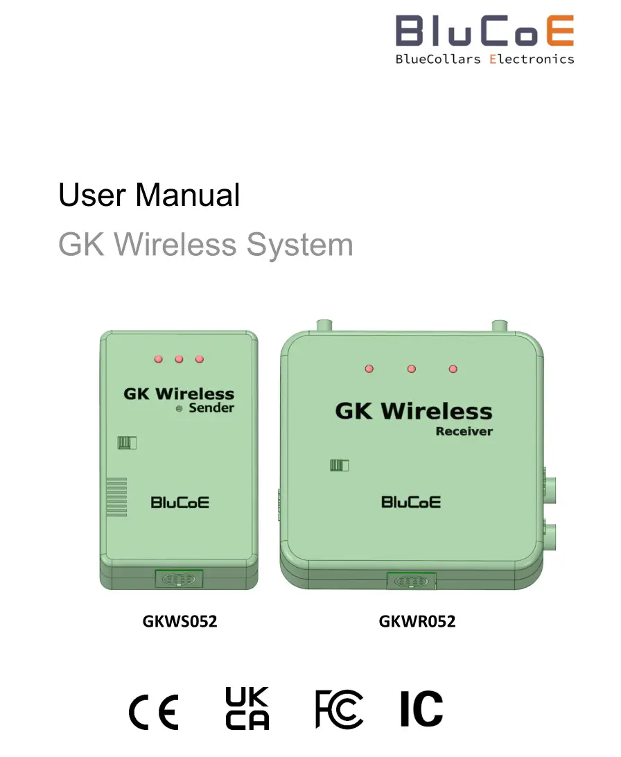 BluCoE GKWS052 GK Wireless System User Manual