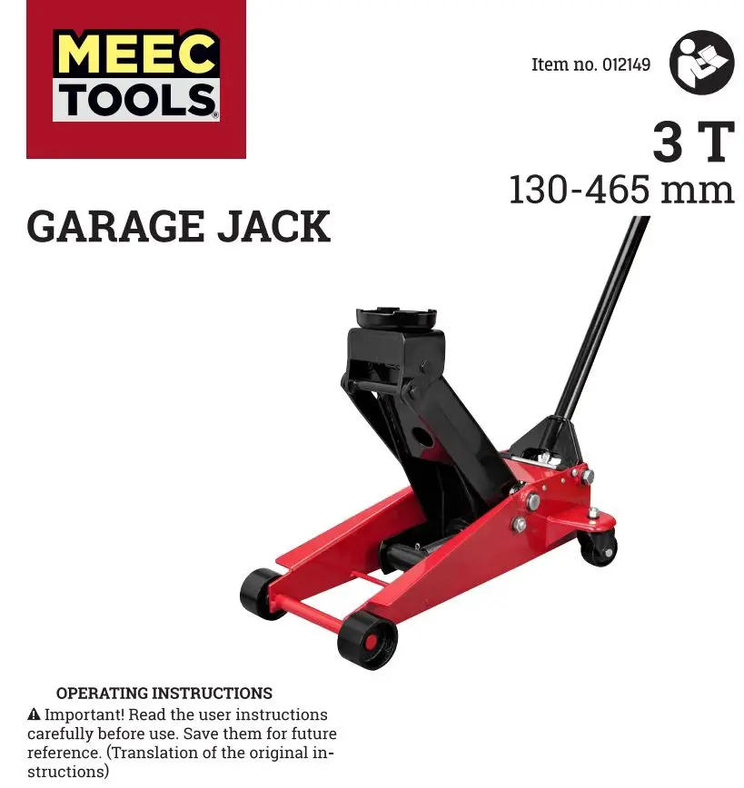 MEEC TOOLS 012149 3T 130-465 mm Garage Jack Instruction Manual