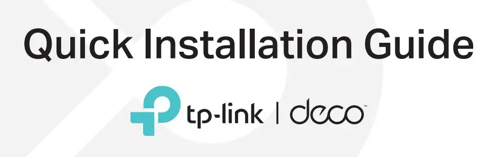 tp-link Deco P9 AC1200 Whole Home Hybrid Mesh WiFi System Installation Guide