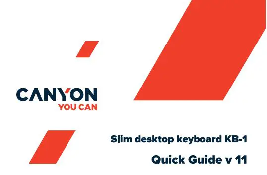 CANYON Slim Desktop Keyboard KB-1 User Guide
