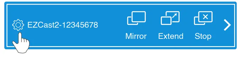 EZCast2 Wireless Display Receiver - Settings