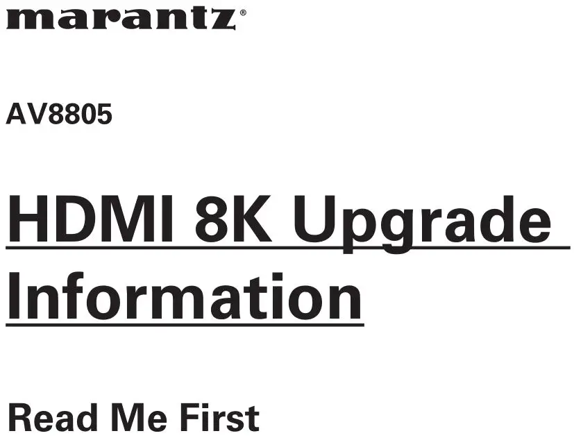 marantz AV8805 HDMI 8K Upgrade User Guide